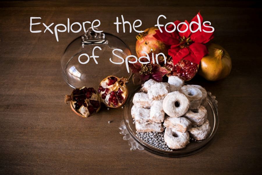 Explore the foods of Spain